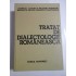TRATAT  DE  DIALECTOLOGIE  ROMANEASCA  - Coordonator Valeriu RUSU